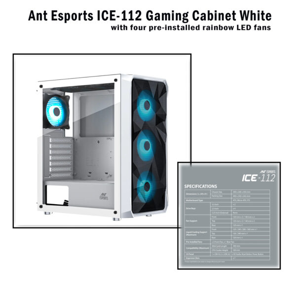 Ant Esports ICE-112 Gaming Cabinet White & Black in Color with four pre-installed rainbow LED fans